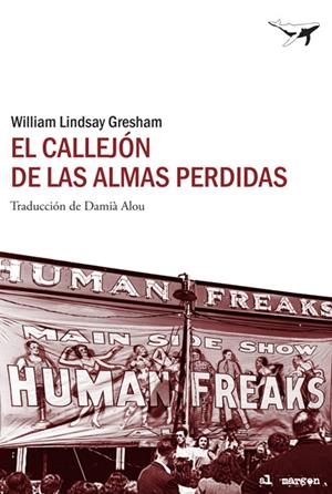 CALLEJON DE LAS ALMAS PERDIDAS, EL | 9788493805197 | GRESHAM, WILLIAM LINDSAY