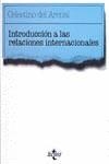 INTRODUCCION A LAS RELACIONES INTERNACIONALES | 9788430918867 | DEL ARENAL, C.