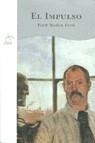 IMPULSO , EL | 9788489846449 | MADOX FORD , FORD