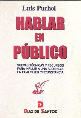 HABLAR EN PUBLICO | 9788479782795 | PUCHOL, L.