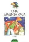 IMMENSA VACA, UNA (CATALA) | 9788423633647 | RENAU,J.F.