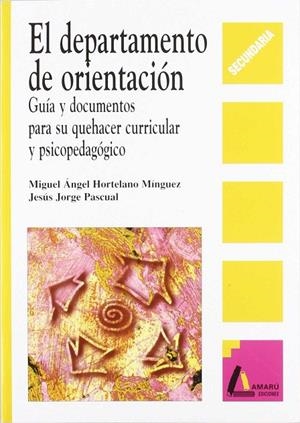 DEPARTAMENTO DE ORIENTACION SECUNDARIA | 9788481960884 | HORTELANO MINGUEZ, M.A.