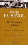 DE BARCELONA AL PLATA | 9788440691408 | RUSIÑOL, SANTIAGO