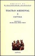TEATRO MEDIEVAL 2 .CASTILLA | 9788474238020 | PEREZ PRIEGO ,MIGUEL ANGEL (EDICION)