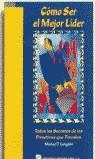 COMO SER EL MEJOR LIDER | 9788480881371 | LANGDON, M.J.