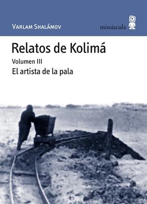 RELATOS DE KOLIMÁ III | 9788495587657 | SHALÁMOV, VARLAM