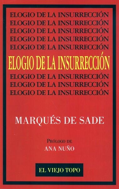ELOGIO DE LA INSURRECCION | 9788492257317 | SADE , MARQUES DE