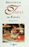 GUIA DE LAS TAPAS DE ESPAÑA | 9788401376177 | MESTRE, RODRIGO