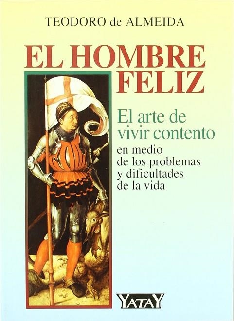 HOMBRE FELIZ, EL | 9788492158249 | DE ALMEIDA, TEODORO