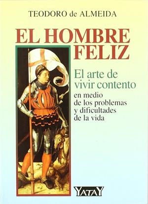 HOMBRE FELIZ, EL | 9788492158249 | DE ALMEIDA, TEODORO