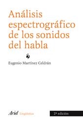ANALISIS ESPECTROGRAFICO DE LOS SONIDOS DEL HABLA | 9788434428232 | MARTINEZ CELDRAN, EUGENIO