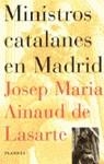 MINISTROS CATALANES EN MADRID | 9788408018889 | AINAUD DE LASARTE, Josep Maria