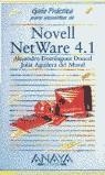 NOVELL NET WARE 4.1 | 9788441500082 | DOMÍNGUEZ DONCEL, ALEJANDRO / AGUILERA DEL MORAL, JULIA