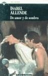 DE AMOR Y DE SOMBRA | 9788401423048 | ALLENDE,ISABEL