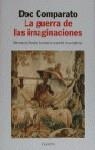 GUERRA DE LAS IMAGINACIONES, LA | 9788408024439 | COMPARATO, DOC