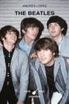 BEATLES, THE | 9788437615820 | LOPEZ, ANDRES
