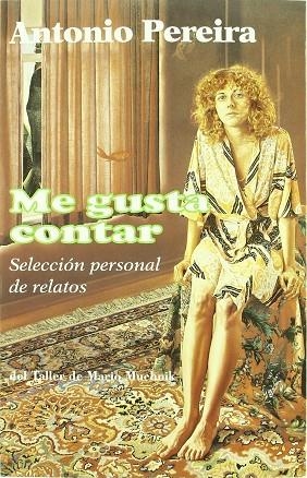 ME GUSTA CONTAR | 9788492386956 | PEREIRA , ANTONIO