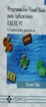PROGRAMACION VISUAL BASIC APLICACIONES EXCEL 97 | 9788478973019 | VILA, FERMI