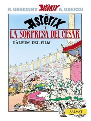 ASTERIX I LA SORPRESA DEL CESAR | 9788434506732 | GOSCINNY-UDERZO