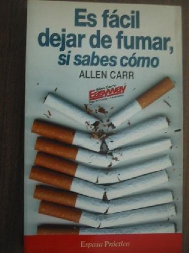 ES FACIL DEJAR DE FUMAR SI SABES COMO | 9788423989799 | CARR,ALLEN