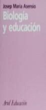 BIOLOGIA Y EDUCACION | 9788434426122 | ASENSIO ,JOSEP MARIA