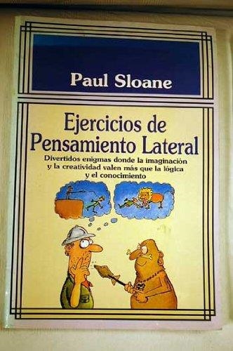 EJERCICIOS DE PENSAMIENTO LATERAL | 9788488155597 | SLOANE , PAUL