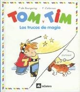 TOM Y TIM.LOS TRUCOS DE MAGIA | 9788424652012 | BOURGOING
