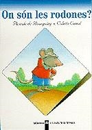 ON SON LES RODONES | 9788424667092 | BOURGOING , PASCAL DE