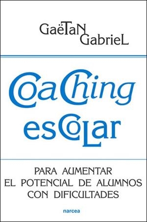 COACHING ESCOLAR | 9788427718104 | GABRIEL, GAETAN