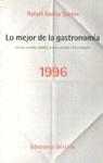 MEJOR DE LA GASTRONOMIA 1996 | 9788423326129 | GARCIA SANTOS, RAFAEL