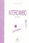 INTERCAMBIO 1 LIBRO DEL PROFESOR | 9788487099137 | VVAA