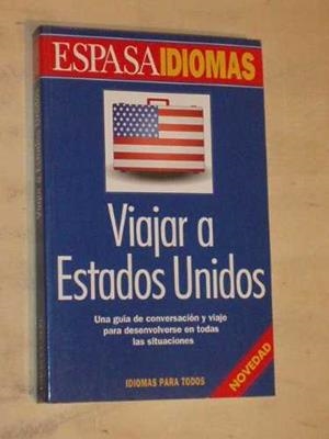 VIAJAR A ESTADOS UNIDOS | 9788423992171 | MOREL, PIERRE / GRUERE, JEAN PIERRE