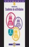 MATEMATICAS 4  CUADERNO DE ACTIVIDADES 1 | 9788429451887 | AA.VV.