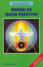 MANUAL DE MAGIA PRACTICA | 9788488885524 | AUN WEOR, SAMAEL