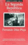 SEGUNDA REPUBLICA.PRIMEROS PASOS | 9788408014089 | DIAZ-PLAJA, FERNANDO