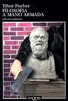 FILOSOFIA A MANO ARMADA | 9788483100257 | FISCHER, Tibor