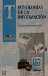 TECNOLOGIAS DE LA INFORMACION BATCHILLERATO | 9788448109455 | ROCANDIO PABLO, FRANCISCO JAVIER