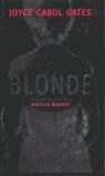 BLONDE  UNA NOVELA SOBRE MARILYN MONROE | 9788401328350 | OATES, JOYCE CAROL