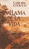 LLAMA DE LA VIDA  LA | 9788466300711 | COOKSON, CATHERINE