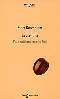 ACEITUNA, LA | 9788483105313 | ROSENBLUM, M.