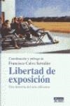 LIBERTAD DE EXPOSICION | 9788403092112 | CALVO, FRANCISCO