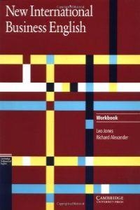 NEW INTERNATIONAL BUSINESS ENGLISH WORKBOOK | 9780521455794 | JONES , LEO
