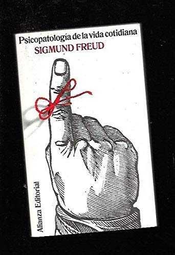 PSICOPATOLOGIA DE LA VIDA COTIDIANA | 9788420610191 | FREUD, SIGMUND