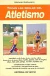 TODAS LAS REGLAS DEL ATLETISMO | 9788431510442 | GALBUSERA, MICHELE