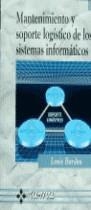 MANTENIMIENTO Y SOPORTE LOGISTICO DW SIST. INFORMA | 9788478972647 | BARDOU, LOUIS