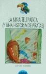NIÑA TELEPATICA (Y UNA HISTORIA DE PIRATAS), LA | 9788423643226 | CRUZ IGUERABIDE, JUAN