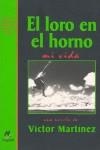 LORO EN EL HORNO, EL | 9788427932388 | MARTINEZ, VICTOR