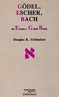 GÖDEL,ESCHER,BACH,UN ETERNO Y GRACIL BUCLE | 9788472234598 | HOFSTADTER