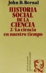 HISTORIA SOCIAL DE LA CIENCIA 2 LA CIENCIA NUESTRO | 9788429709377 | BERNAL, JOHN D.