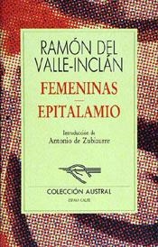 FEMENINAS- EPITALAMIO | 9788423973729 | VALLE-INCLA, RAMON DEL